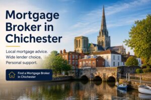 Mortgage Broker in Chichester hero image showing Chichester Cathedral, riverside homes and a call-to-action to find a local mortgage broker.