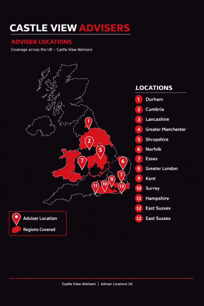 Castle View Finance Experts A stylised UK map showing Castle View Advisers locations with red numbered pins across the country, alongside a list of 12 locations including Durham, Cumbria, Lancashire, Greater Manchester, Shropshire, Norfolk, Essex, Greater London, Kent, Surrey, Hampshire, and East Sussex.