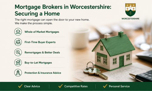 “Why Move to Worcestershire mortgage guide highlighting mortgage brokers in Worcestershire, featuring support for first-time buyers, remortgages, buy-to-let mortgages, protection advice, and whole-of-market mortgage solutions.”