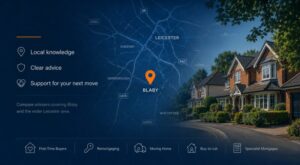Mortgage Broker in Blaby hero image featuring a local Blaby and Leicester area map, location pin, residential homes and mortgage advice icons.